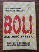 Boli, ale jeść trzeba żywienie w chorobach