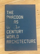 The Phaidon Atlas of 21'st Century World Architecture Hardcover 2008