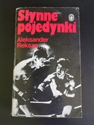 Słynne pojedynki. Aleksander Reksza. 