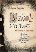 Szkolnictwo elementarne Księstwa Warszawskiego i..