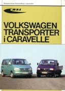 SAM NAPRAWIAM Volkswagen Transporter i Caravelle Service Manual