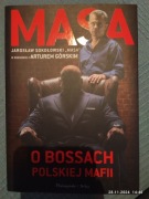 Masa o bosach polskiej mafii A. Górski 