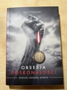 Obsesja doskonałości Dawid Piątkowski