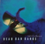 Dead Can Dance – Spiritchaser      CD  modern classical, tribal   AU