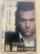 Nic Nie dane na zawsze - M.Torzewski, kaseta audio, okazja