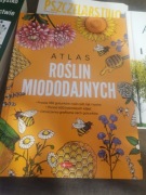 Atlas Roślin Miododajnych wydanie z 2024