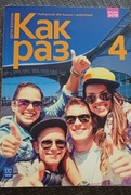 Kak Raz 4 Język rosyjski Podręcznik Praca zbiorowa