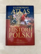 Ilustrowany Atlas Historii Polski