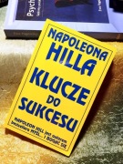 Napoleona Hilla klucze do sukcesu - Hill Napoleon