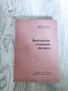 B. Chorowski, M. Werszka "Mechaniczne urządzenia sterujące"