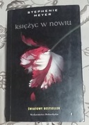 ZMIERZCH (tom 2) Stephenie Meyer "Księżyc w Nowiu"