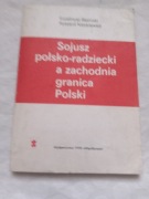 SOJUSZ POLSKO RADZIECKI A ZACHODNIA GRANICA POLSKI