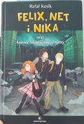 Felix, Net i Nika oraz Komiec Świata jaki znamy R. Kosik