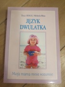 Język dwulatka,  Tracy Hogg