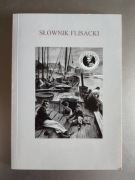 Rafał Łapiński - Słownik flisacki i dodatki przydatne w pływance 