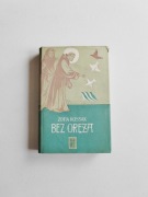 Zofia Kossak Bez oręża t. 1-2 rok 1956 wyd. Pax