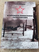 Piotr Karpowicz, W szponach sowieckiego totalitaryzmu