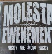 Molesta nigdy nie mów nigdy