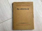 Za chlebem Henryk Sienkiewicz 1952