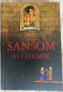 C.J. Sansom „Alchemik”