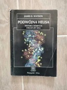 James D. Watson - Podwójna helisa. Historia odkrycia struktury DNA