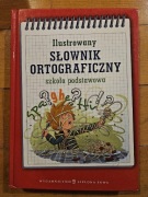 Ilustrowany słownik ortograficzny szkoła podstawowa