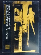 Miasta dalmatyńskie do początku XV wieku