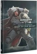 WH: 40K- PSYCHIC AWAKENING - SAGA OF THE BEAST