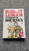 ROBERT LUDLUM Ultimatum BOURNE'A Tom 2 