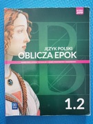 Oblicza epok 1.2, podręcznik liceum i tech., zakres podst. i rozszerz. 2019