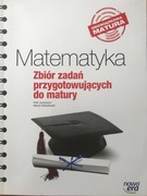 Zbiór zadań przygotowujących do matury zmatematyki