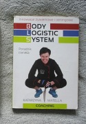 Body Logistic System Katarzyna Matella Poradnik trenera