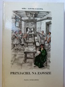 Przyjaciel Na Zawsze" Mira Jaworczakowa BDB