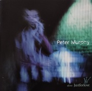 Peter Murphy – Alive Just For Love   2xCD  electro, goth rock   UK