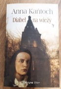 Diabeł na wieży Anna Kańtoch