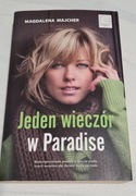 Magdalena Majcher Jeden wieczór w Paradise