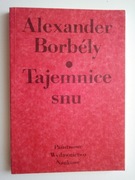 Tajemnice snu - Alexander Borbely