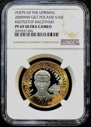 10 ZŁ 2009, KRZYSZTOF BACZYŃSKI NGC PF69 UC #67