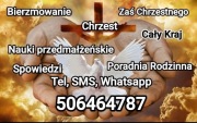 Zaświadczenia dla Chrzestnych Bierzmowanie Nauki Przedmałżeńskie 