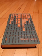 Stramerowie , autor Mikołaj Łoziński . Dalsze losy bohaterów Stramera.  