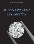 Ocena i wycena brylantów Tomasz Sobczak