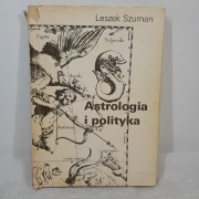 Astrologia i polityka. Leszek Szuman