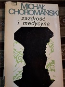 Zazdrość i medycyna, Chormański Michał