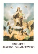 Modlitwy Bractwa Szkaplerznego