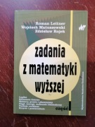 Zadania z matematyki wyższej cz I R.Leitner