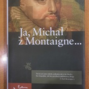 JÓZEF HEN Ja, Michal z Montaigne