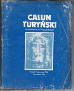 Przeźrocza do rzutnika. Całun Turyński + objaśnienia do przeźroczy. 