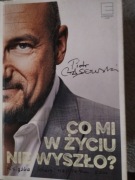Co mi w życiu nie wyszło?  Piotr Gąsowski