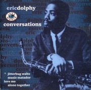 CD  Eric Dolphy – Conversations