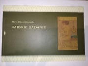 Babskie gadanie Maria Biłas-Najmrodzka
